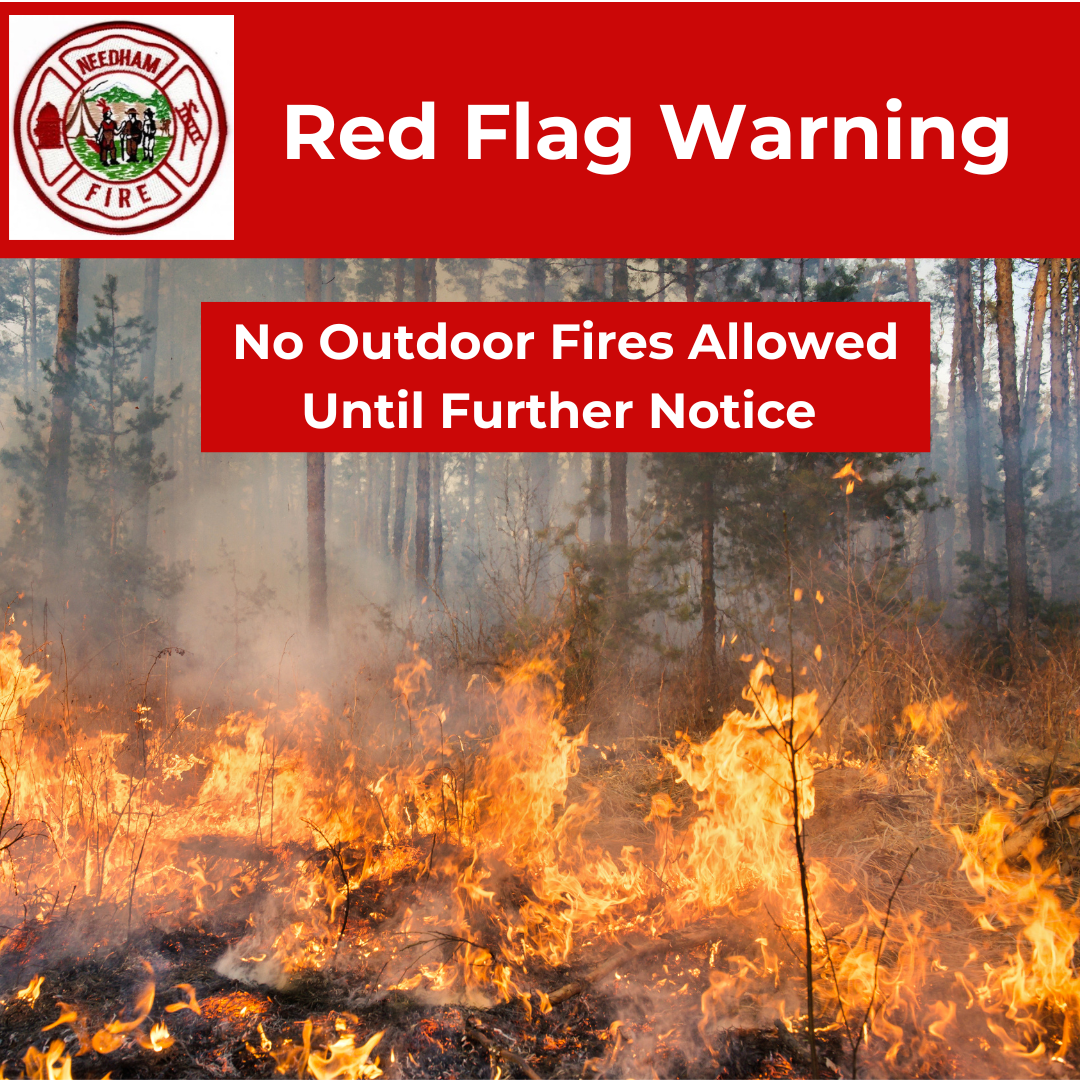 Red Flag Warning - No Outside Fires Permitted 
